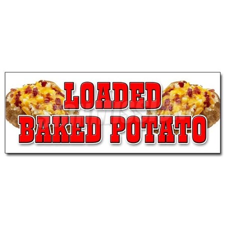 Signmission LOADED BAKED POTATO DECAL sticker idaho fresh hot bacon cheese soup, D-12 Loaded Baked Potato D-12 Loaded Baked Potato